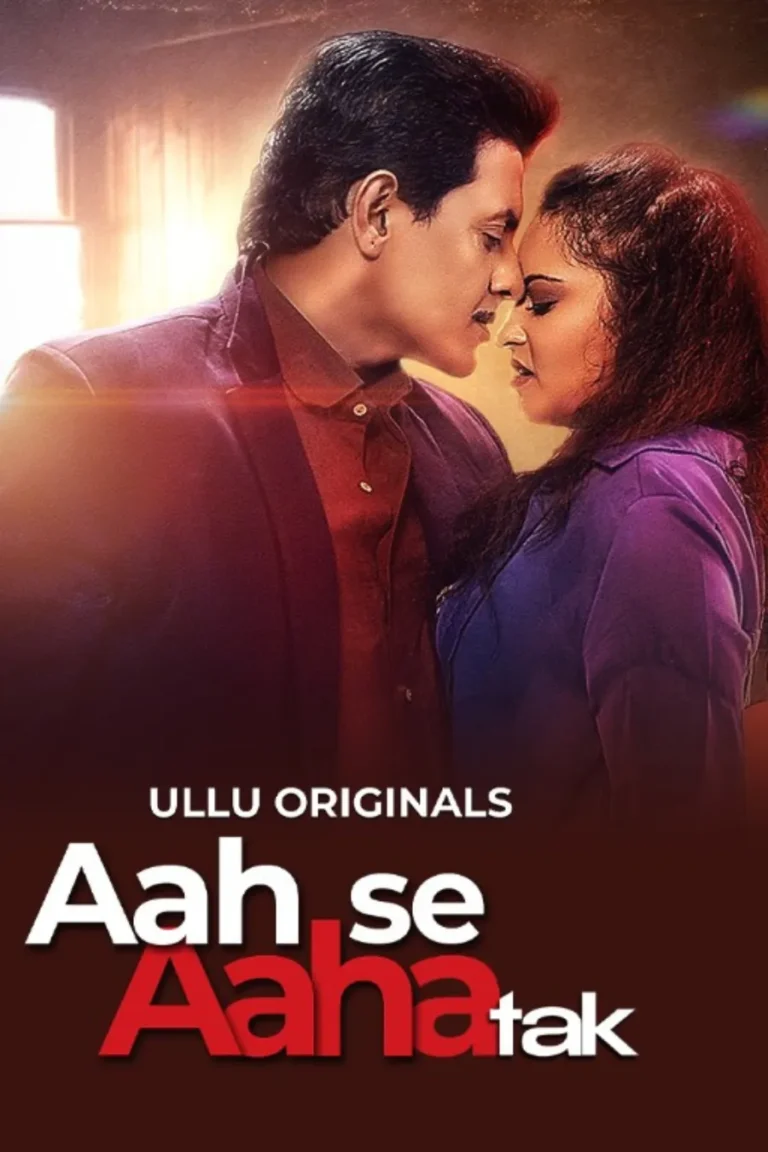 Aah Se Aaha Tak - Part 1 - ullu web series online free