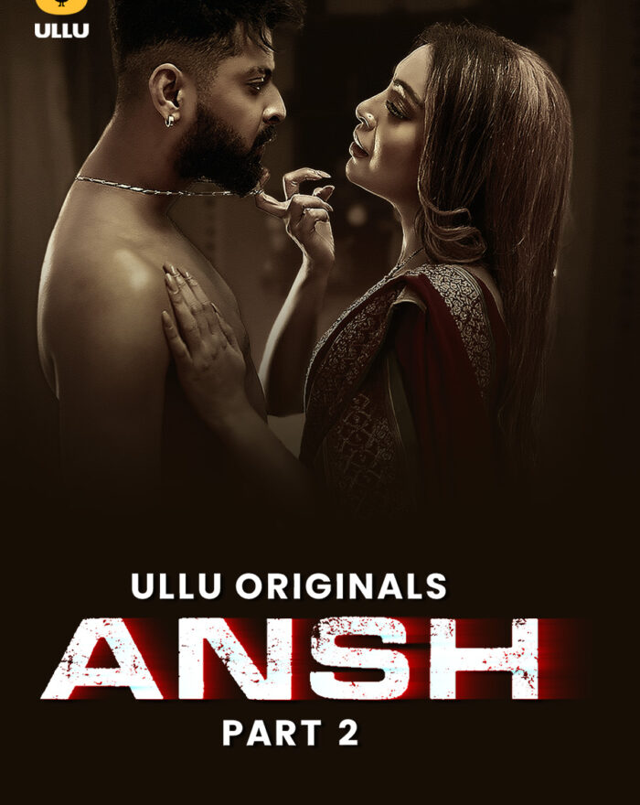 Ansh - Part 2 - 18+ UlluWebSeries watch online free