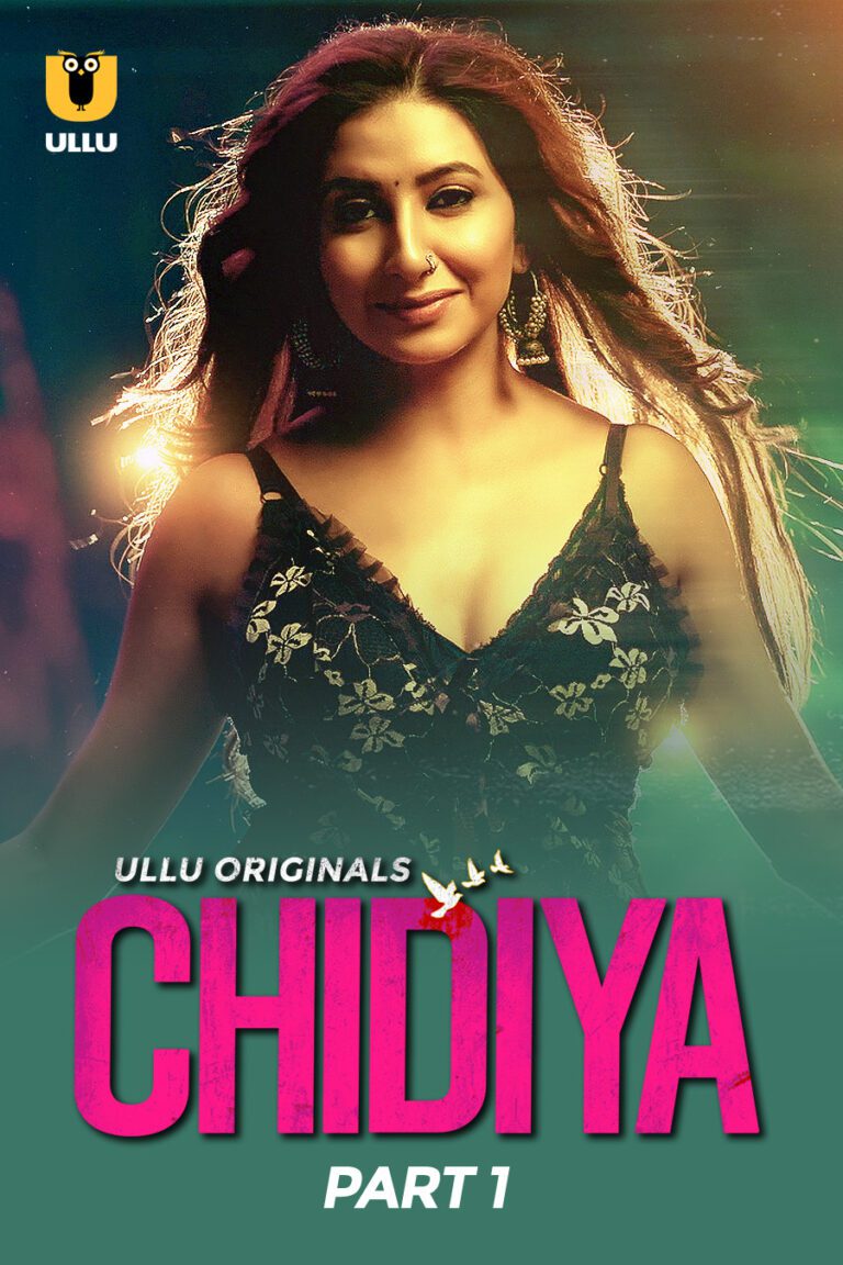 Chidiya - Part 1 - Watch Ullu Web-Series Online