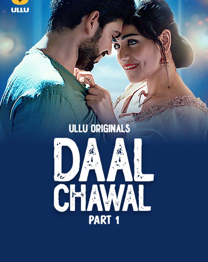 Daal Chawal Part 1 - Watch Ullu Web Series Online