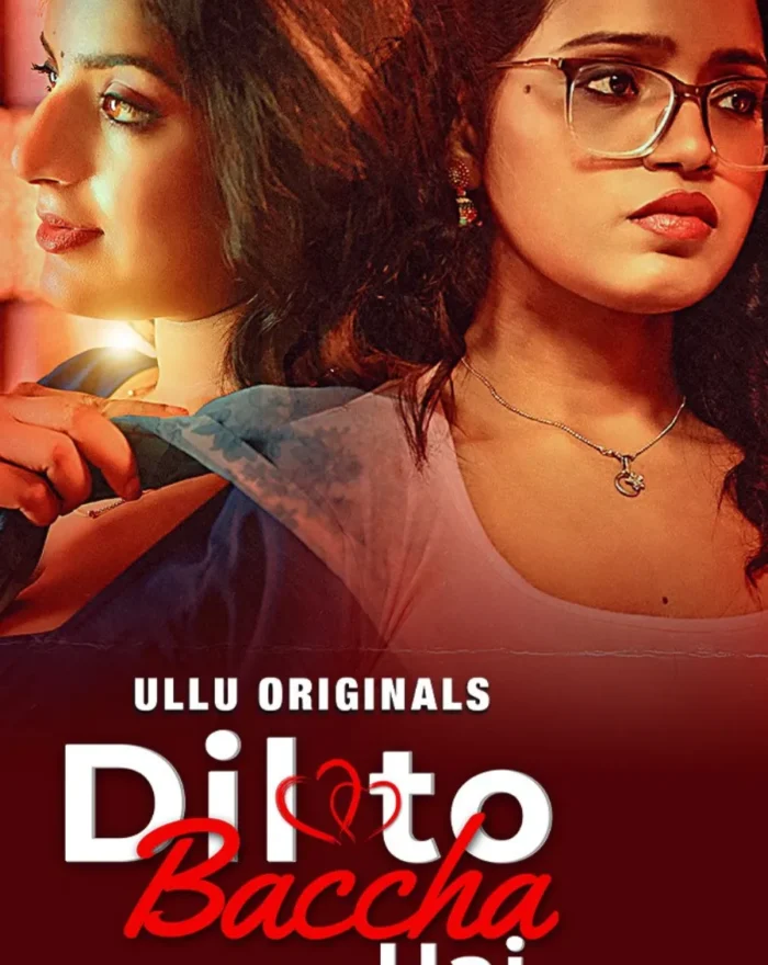 Dil To Baccha Hai - Part 1 - ullu on any website
