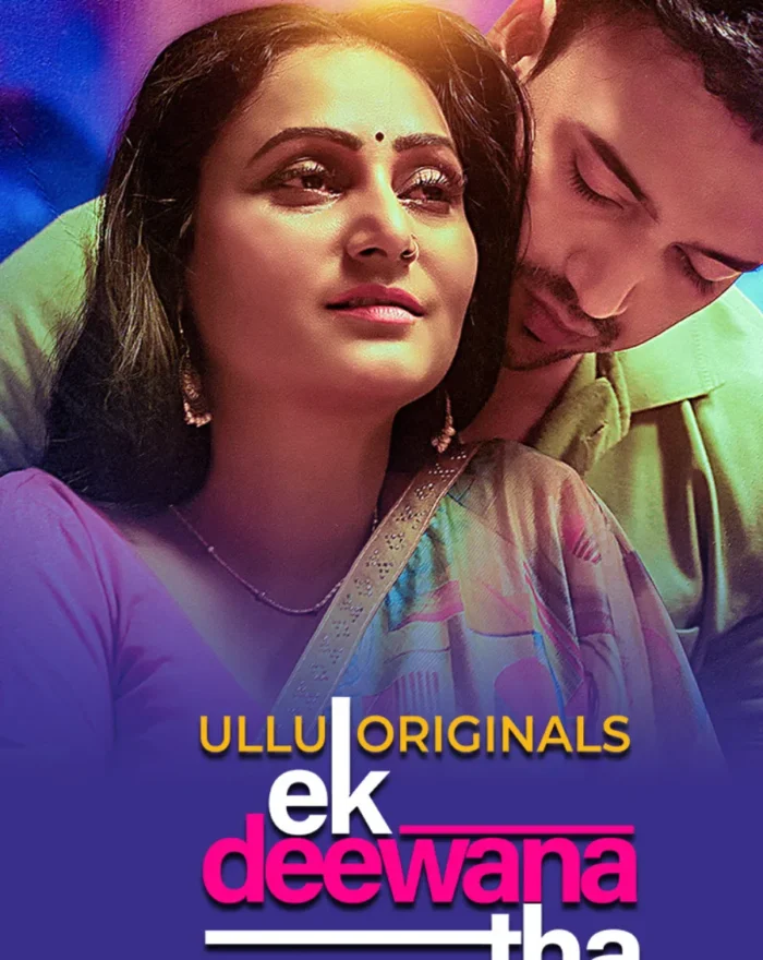 Ek Deewana Tha - Part 1 - new ullu web series online watch