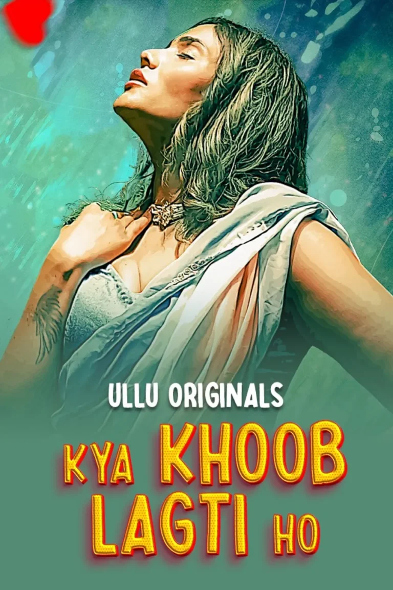 Kya Khoob Lagti Ho - Part 1 - watch ullu web series online