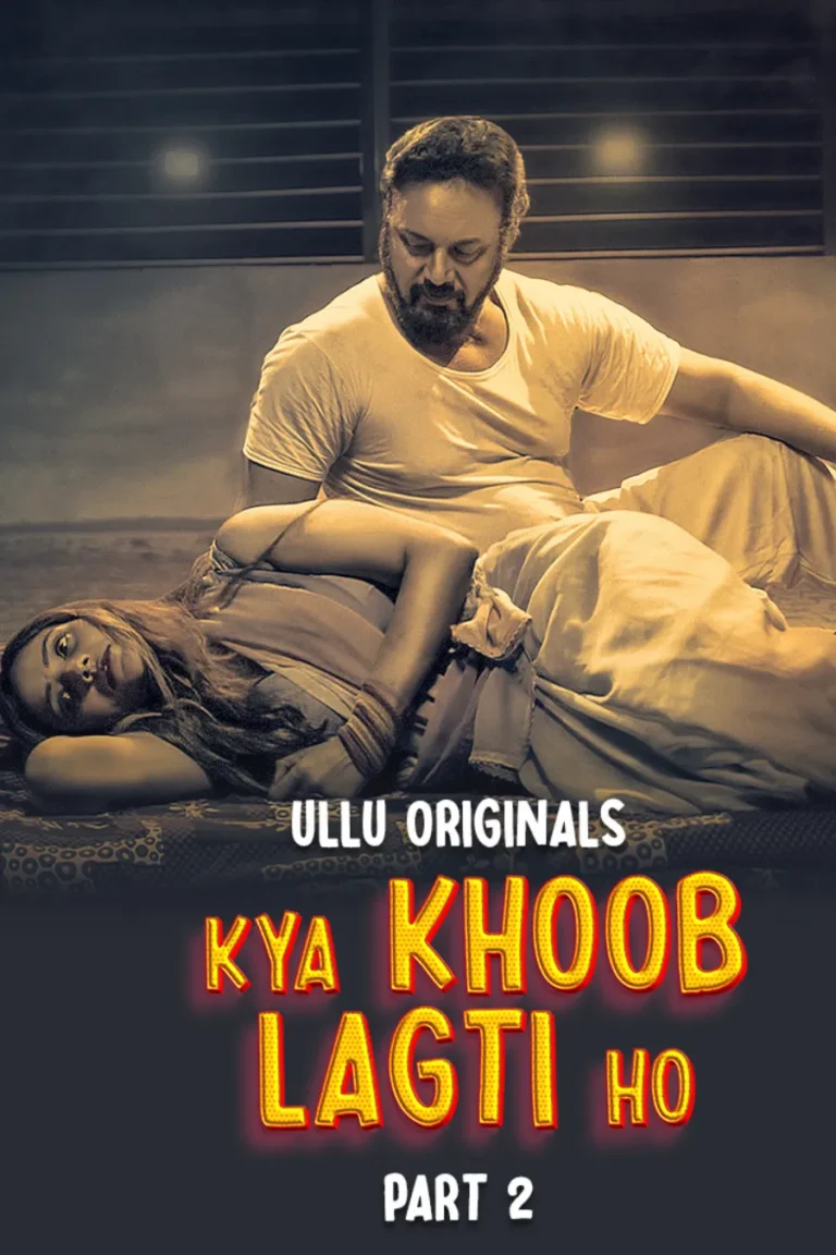 Kya Khoob Lagti Ho - Part 2 - ullu webseries watch online