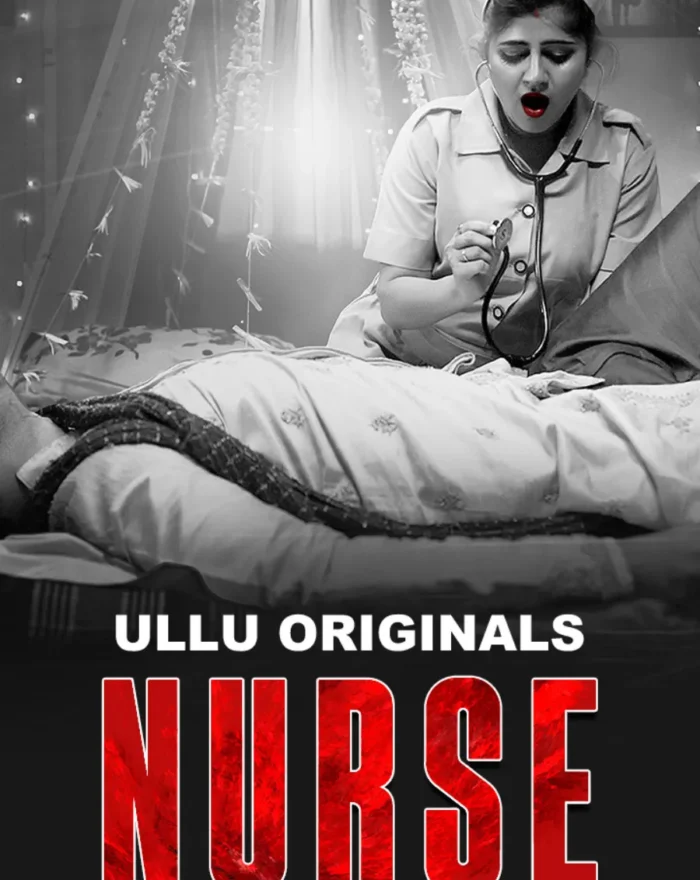 Nurse - Part 1 - Ullu web-series watch online free