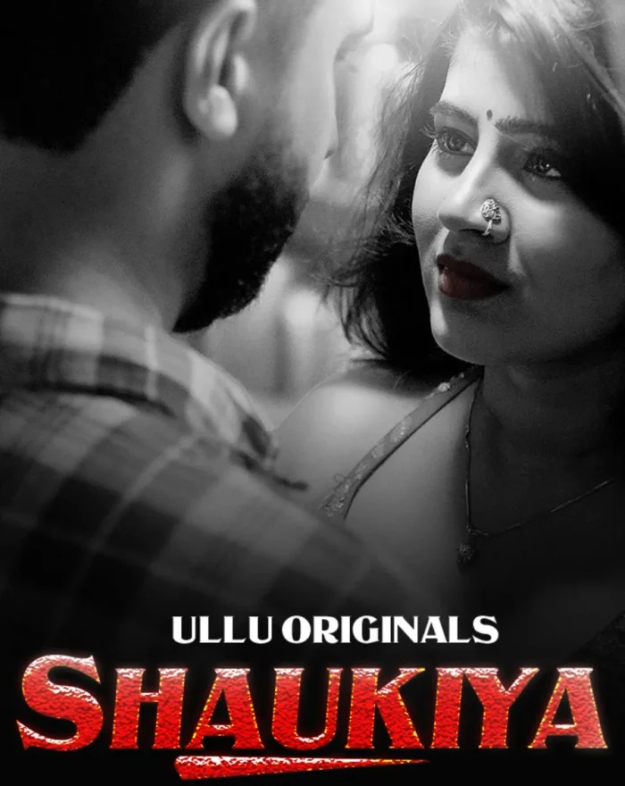 Shaukiya - Part 2 - Ullu Webseries watch website