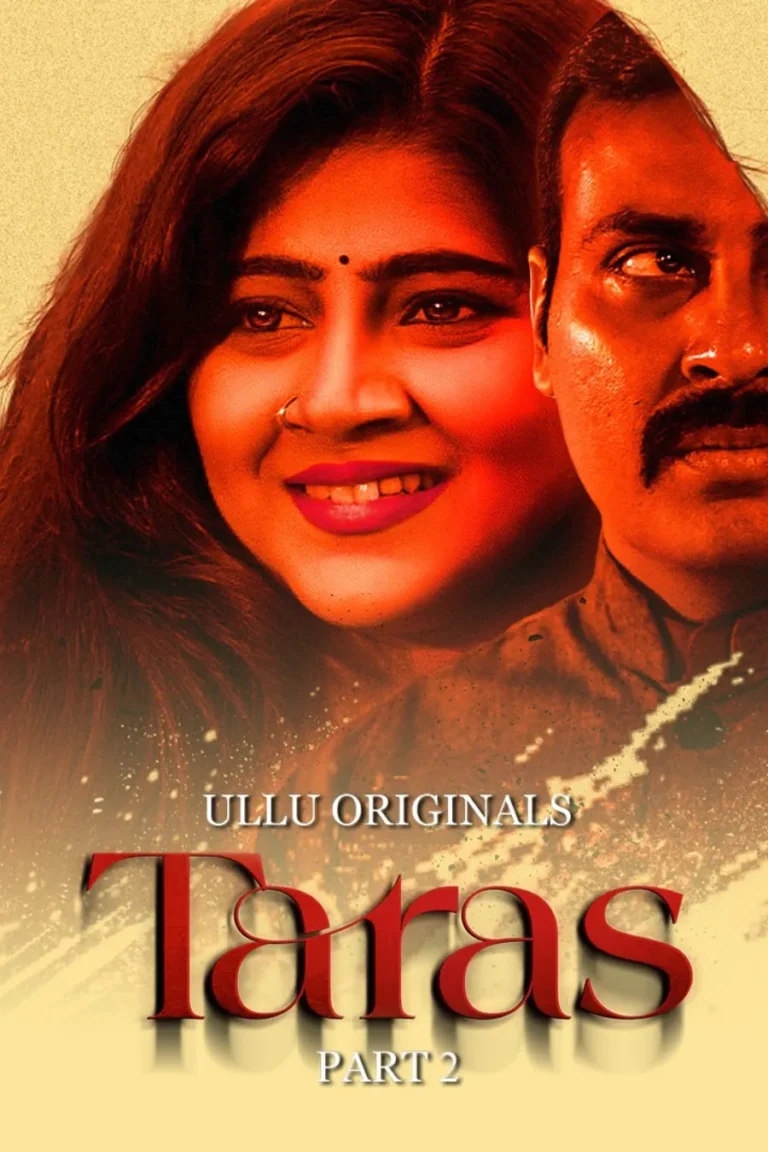 Taras - Part 2 - Watch Online Free Ullu Videos