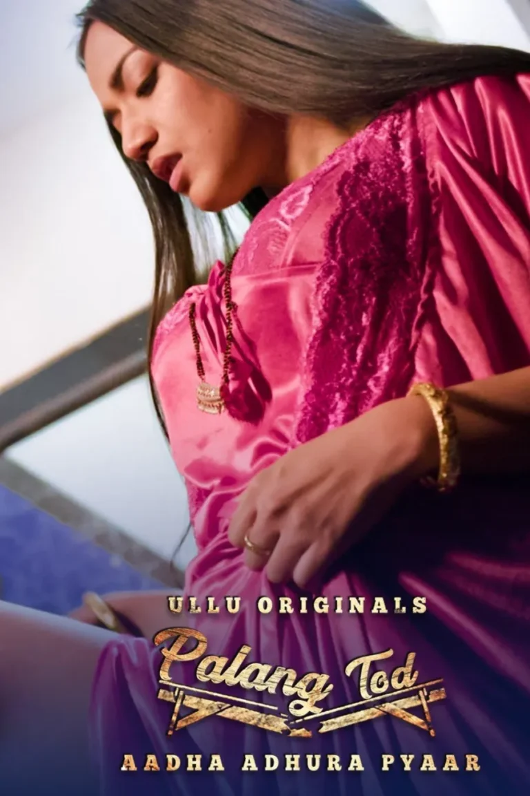 Stream and Downlaod Aadha Adhura Pyaar - Ullu Original Web-Series in HD