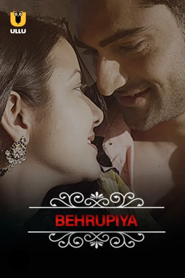 Watch Online Ullu Web Series Behrupiya For Free