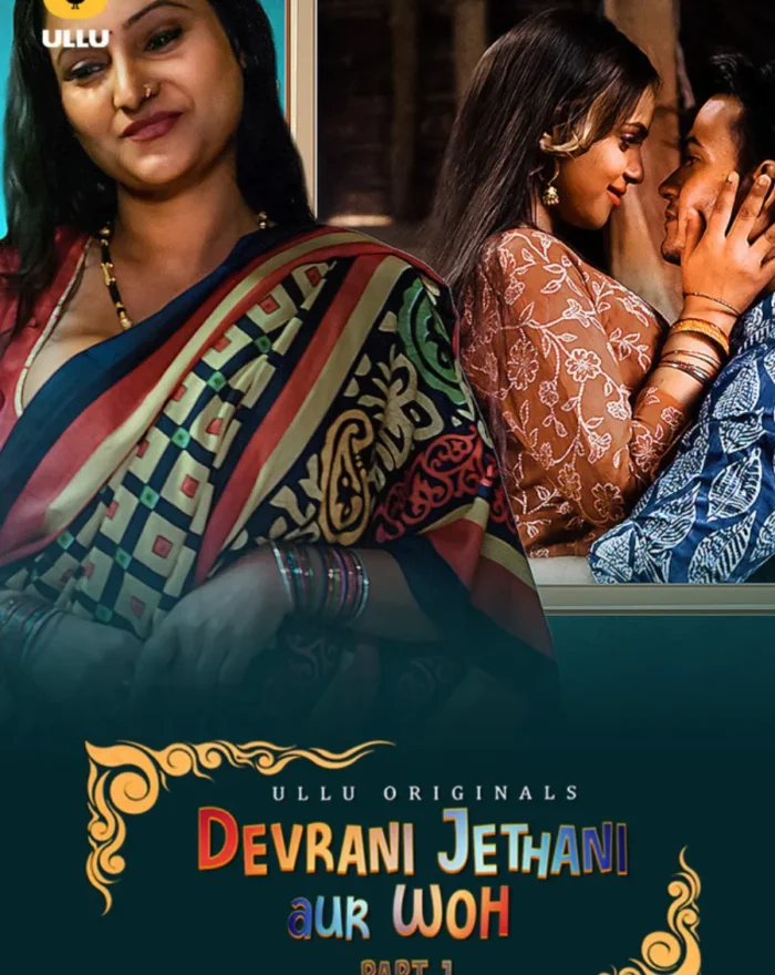 Watch Online Ullu Web Series Devrani Jethani Aur Woh - Part 1 in HD