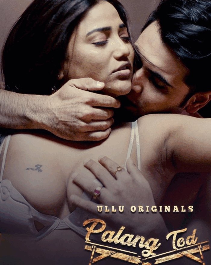 Stream Free Ullu Web-Series Palang Tod Double Dhamaka in HD