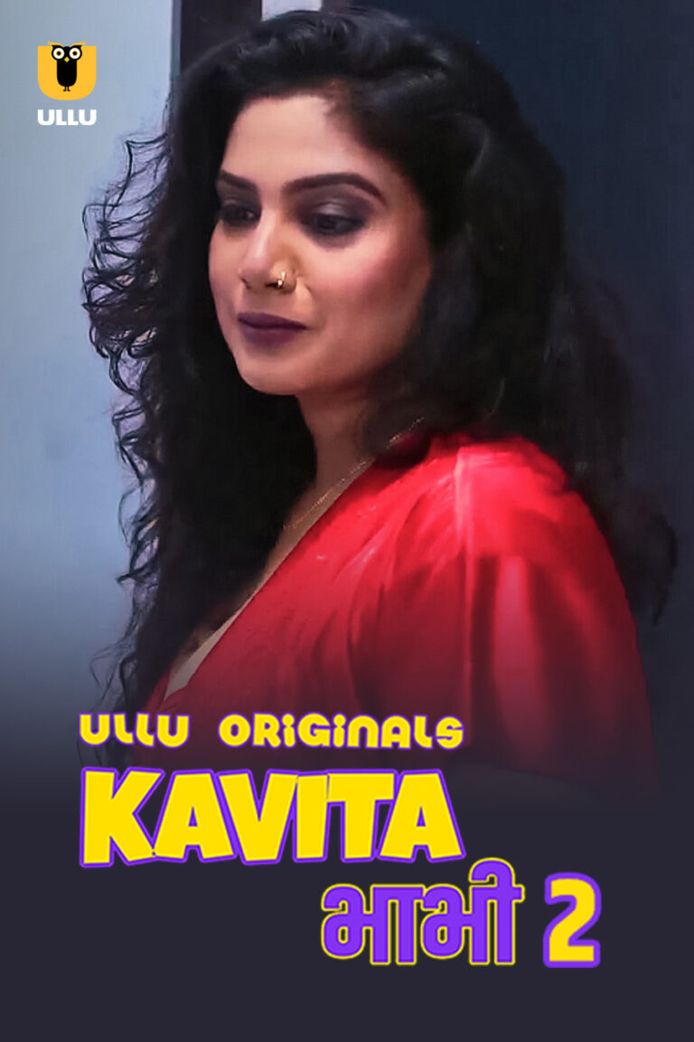 Watch Kavita Bhabhi Season 2 Ullu Bold Web-Series Online For Free