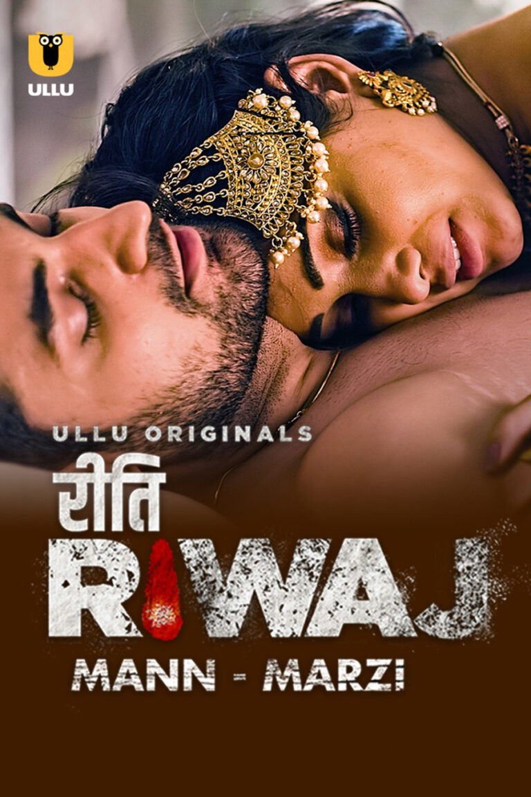 Mann - Marzi | ullu free web series watch online