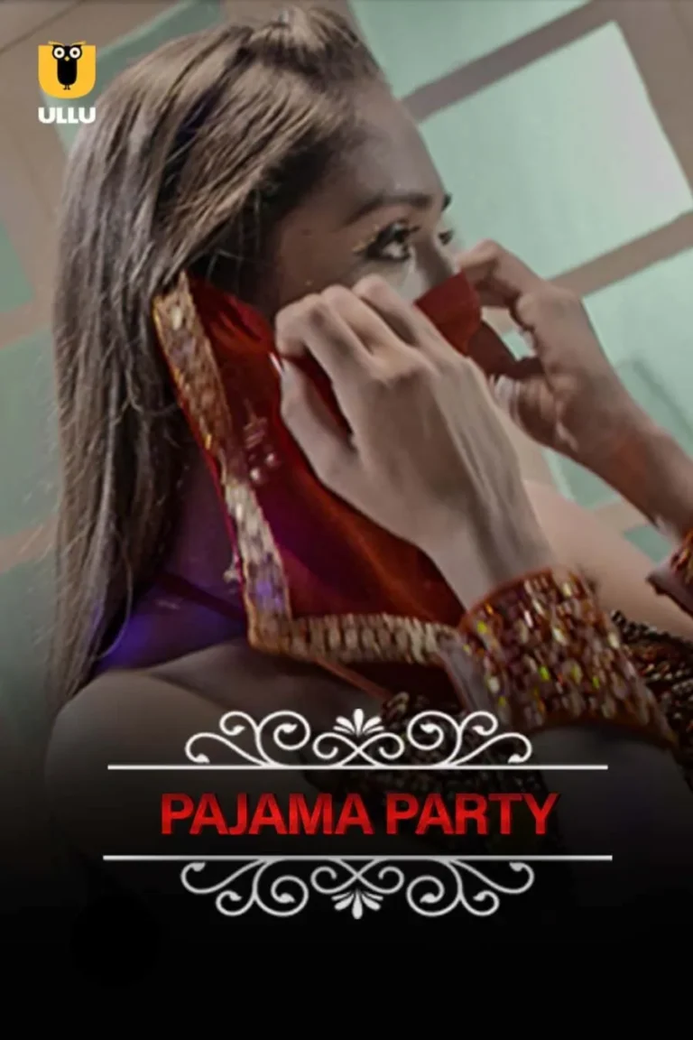 View and Download Free Charmsukh (Pajama Party) ulluwebseries in HD for Free