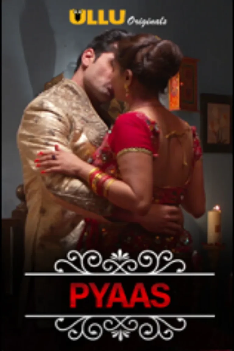 Watch Charmsukh (Pyaas) Original Ullu Web Series Online