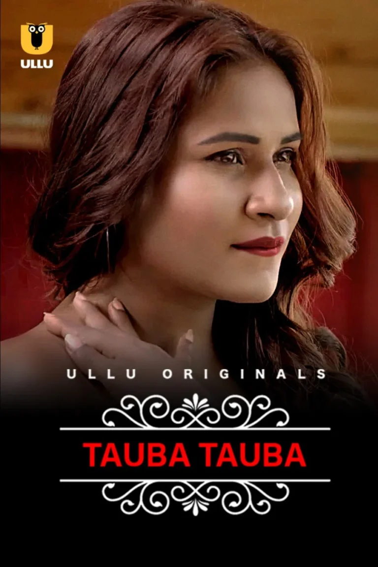 watch ulluwebseries tauba tauba part 1