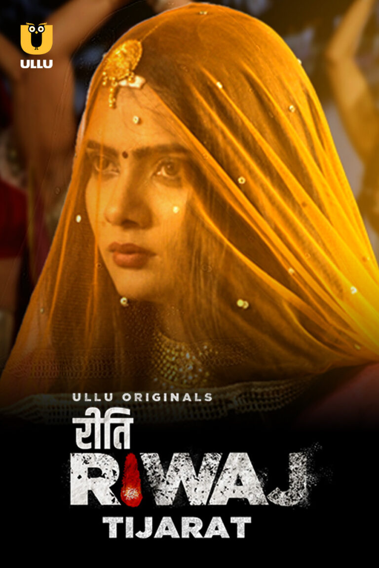 Riti Riwaj - Tijarat - ULLU Web Series Watch Online