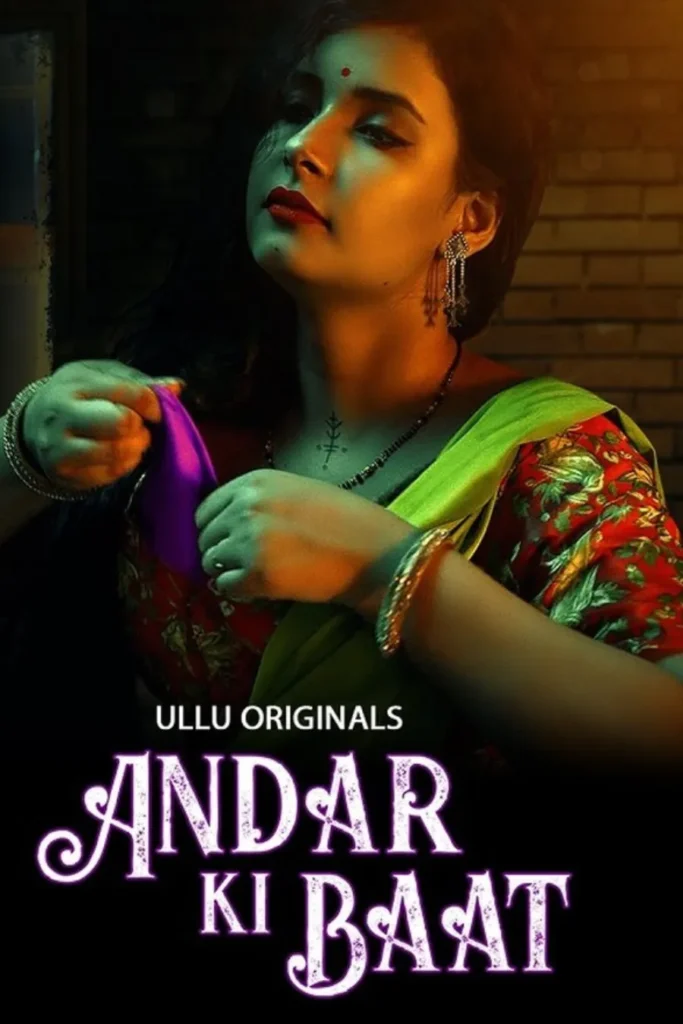 Watch Online Now Ullu Web Series Andar Ki Baat - Part 1
