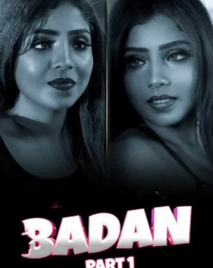 Watch Online Now Ullu Web Series Badan - Part 1 For Free
