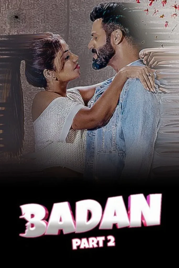 Stream Ullu Web Series Badan - Part 2