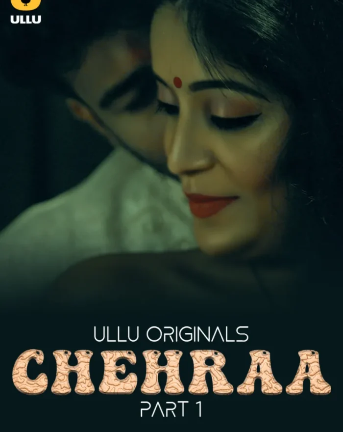Watch Online Now Ullu Web Series Chehraa - Part 1 for Free