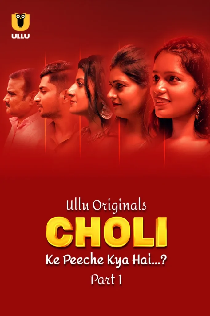 Watch Online FOr Free Ullu Web-Series Choli Ke Peeche Kya Hai - Part 1