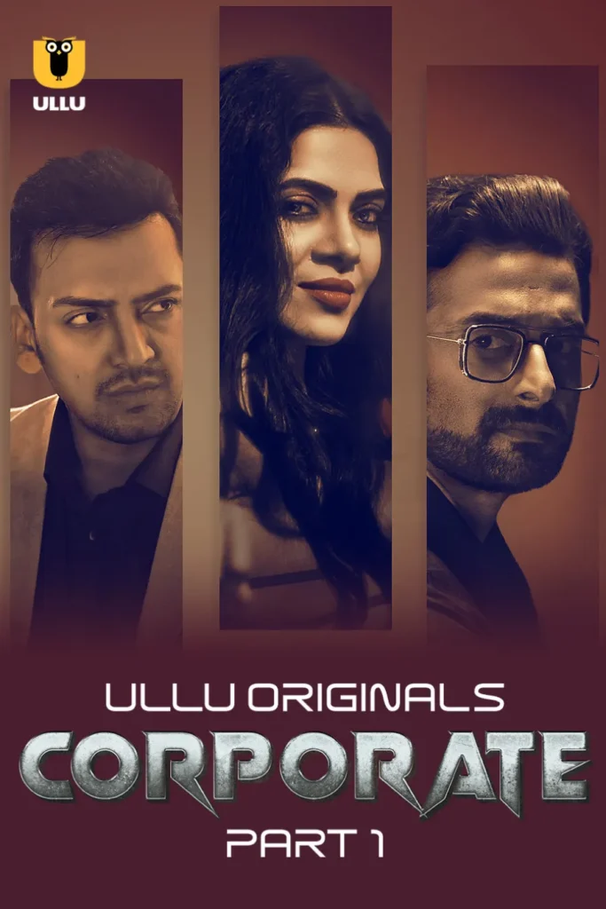 Stream Now Famous Ullu Web Series Corporate - Part 1