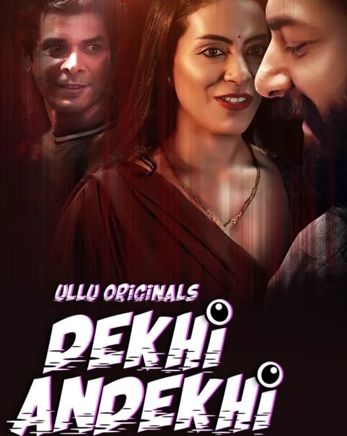 Watch Online Dekhi Andekhi - Part 1 Nold Ullu Web Series For Free