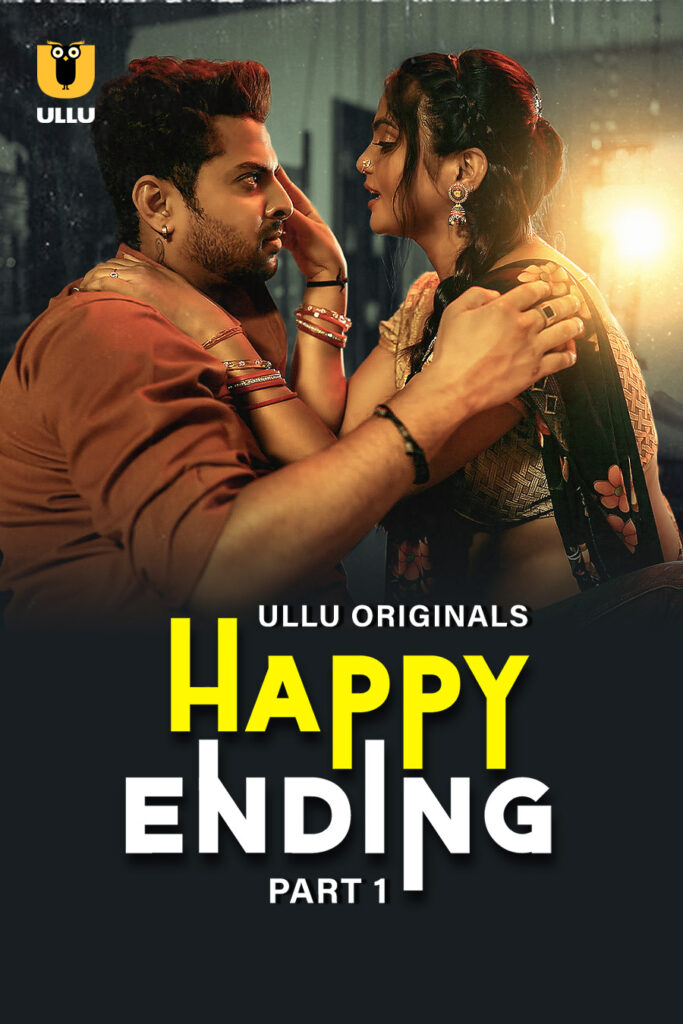 Watch Online Latest Ullu Web Series Happy Ending – Part 1 In HD for Free