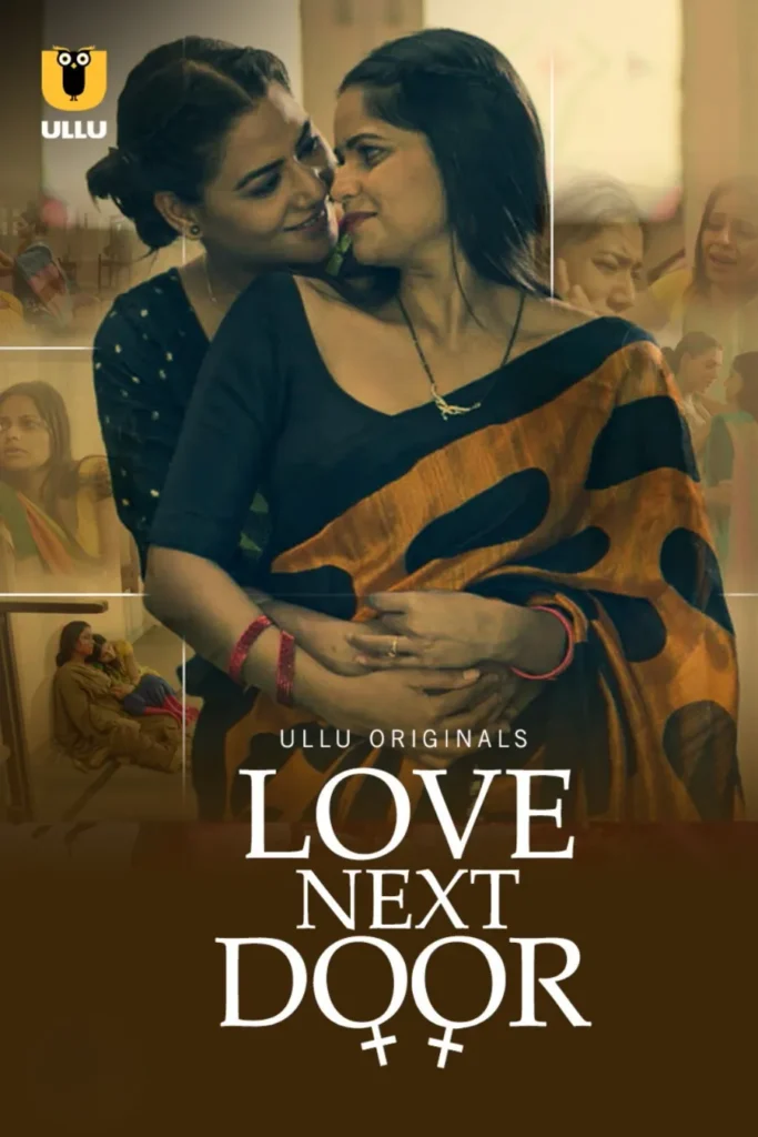 Watch Erotic Ullu Web Series Love Next Door in HD