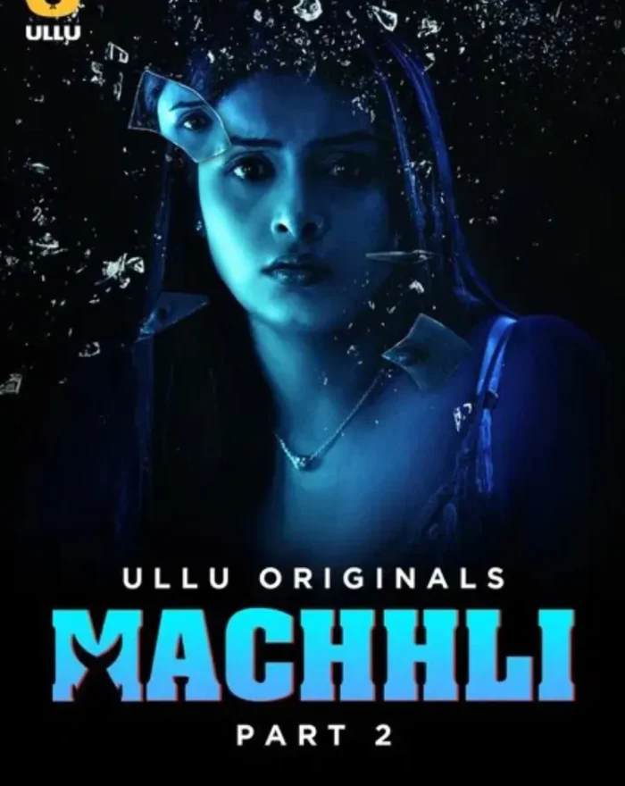 Watch Online Now ullu webseries Machhli - Part 2