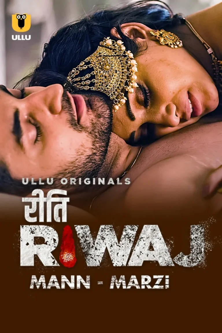 Watch Ullu Web Series Riti Riwaj (Mann Marzi) in HD