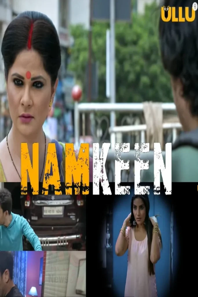 Watcn and Download Online Free Ullu Series Namkeen - Part 2