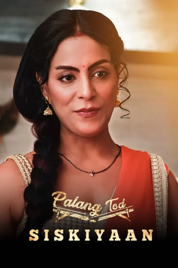 Watch Online in HD Ullu Web Series Palang Tod (Siskiyaan) Season 4