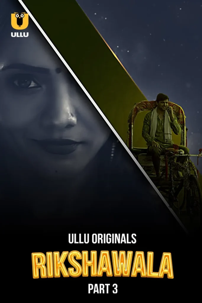 View Online Web Series of Ullu Rikshawala - Part 3