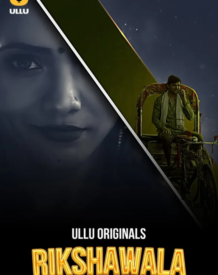 Watch and Download Now Ullu Web Series Rikshawala - Part 3