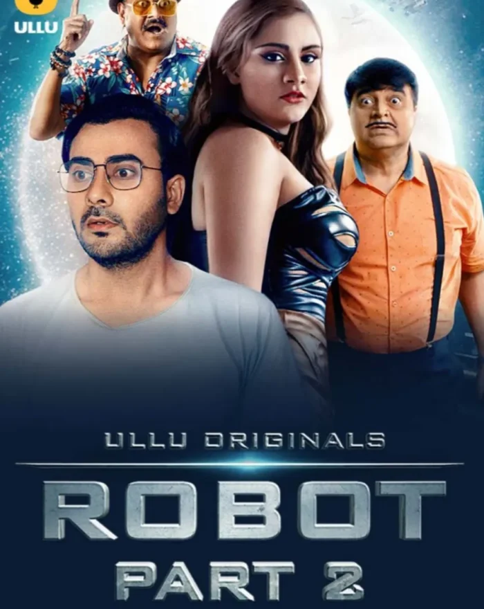 Watch Online Now Ullu Web Series Robot - Part 2