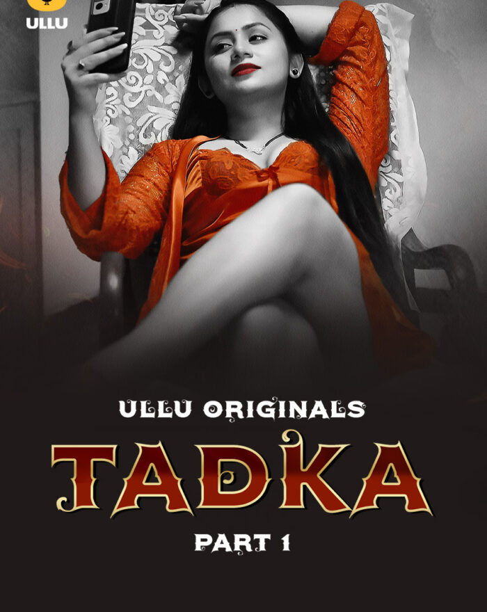 Watch Online Latest Ullu Web Series Tadka Part 1 in HD for Free