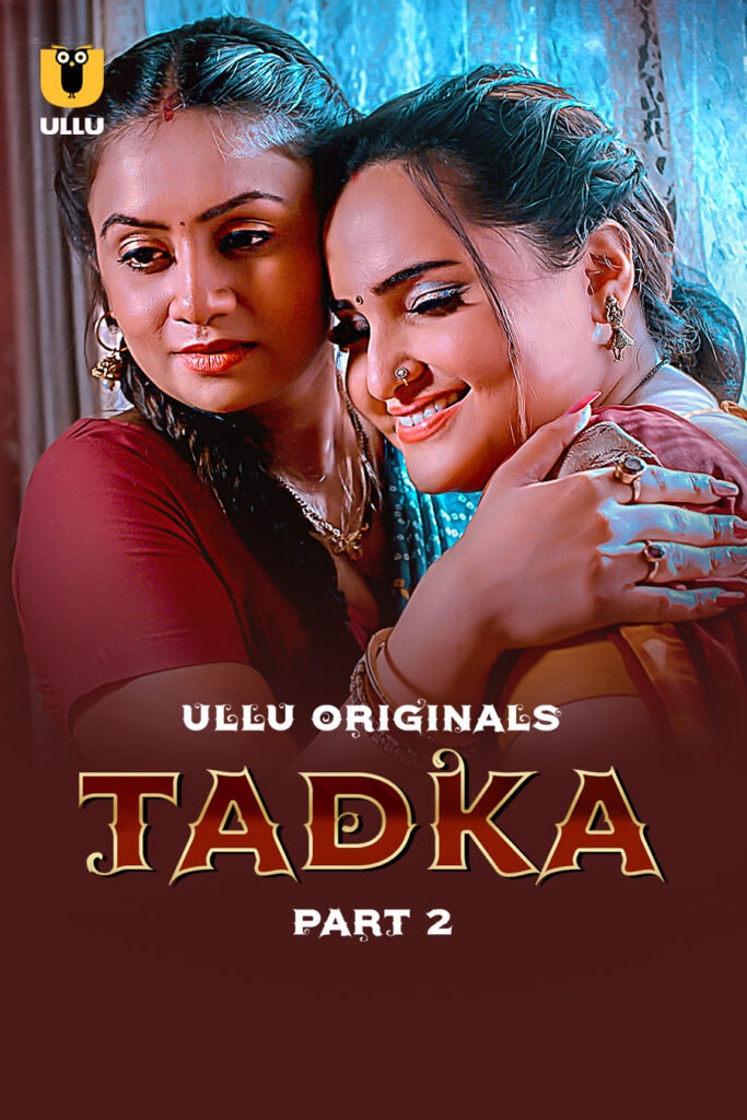 Stream Oginal Latest Ullu Web Series Tadka – Part 2