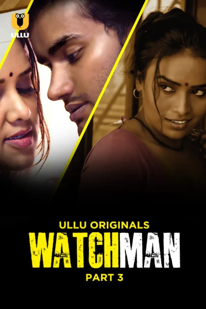 View Now Ullu Web Series Watchman - Part 3