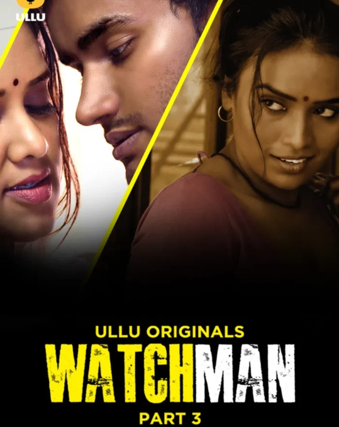 View Online Ullu Web Series Watchman - Part 3