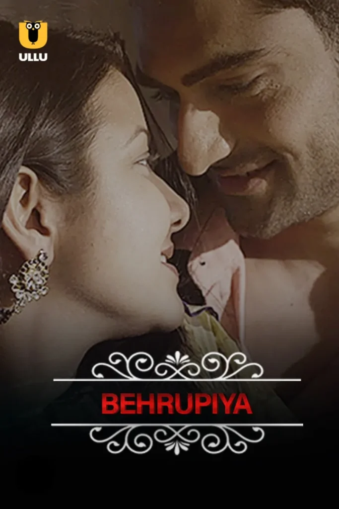 Watch Online Ullu Web Series Behrupiya